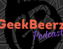 GeekBeerz Podcast Ep 3 – Rise of the Star Wars&nbsp;Rant